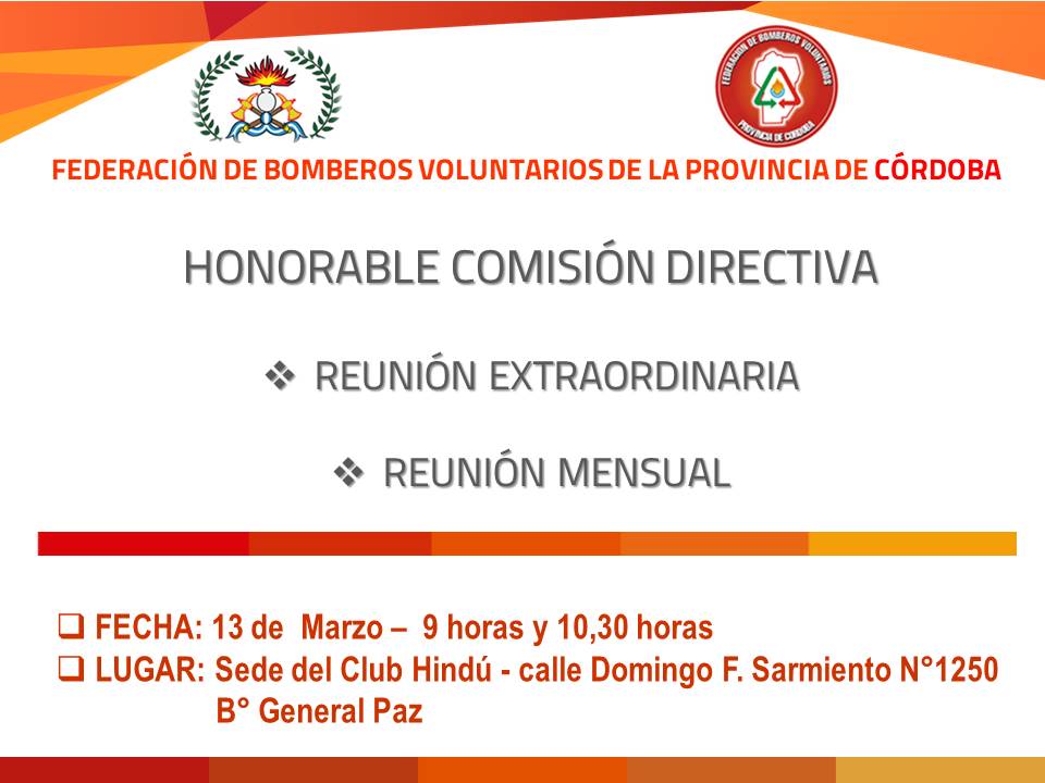 Reuni�n Extraordinaria y Reuni�n Mensual de Comisi�n Directiva