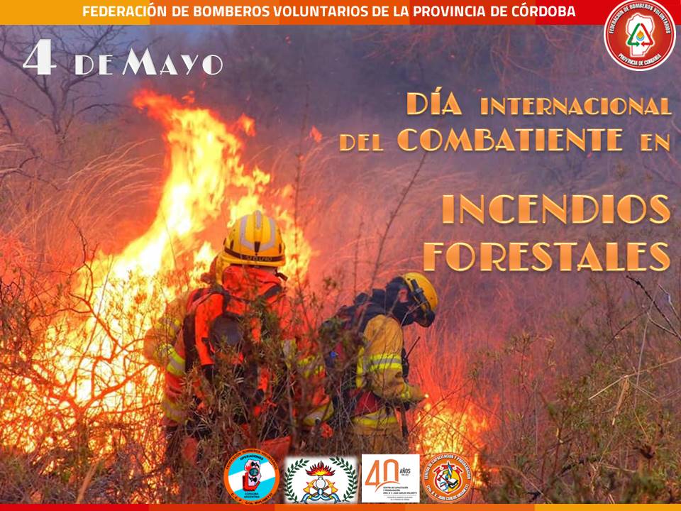 4 de Mayo: Da Internacional del Combatiente de Incendios Forestales