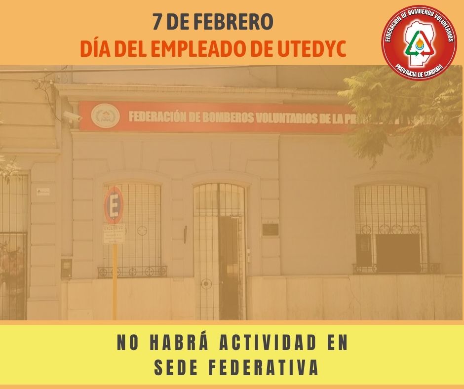 Lunes 7 de Febrero: sin actividad en Sede Federativa