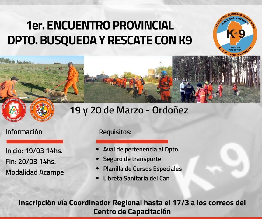 Departamento Bsqueda y Rescate K9 : 1 Encuentro Provincial 2022