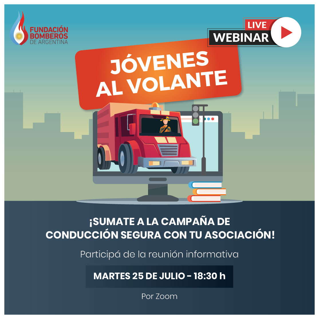 Fundación Bomberos de Argentina: Campaña “Jóvenes al Volante”