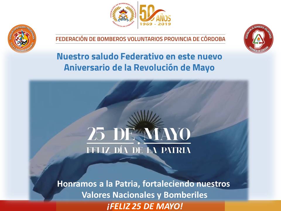 Nuestro saludo Federativo en este nuevo  Aniversario de la Patria