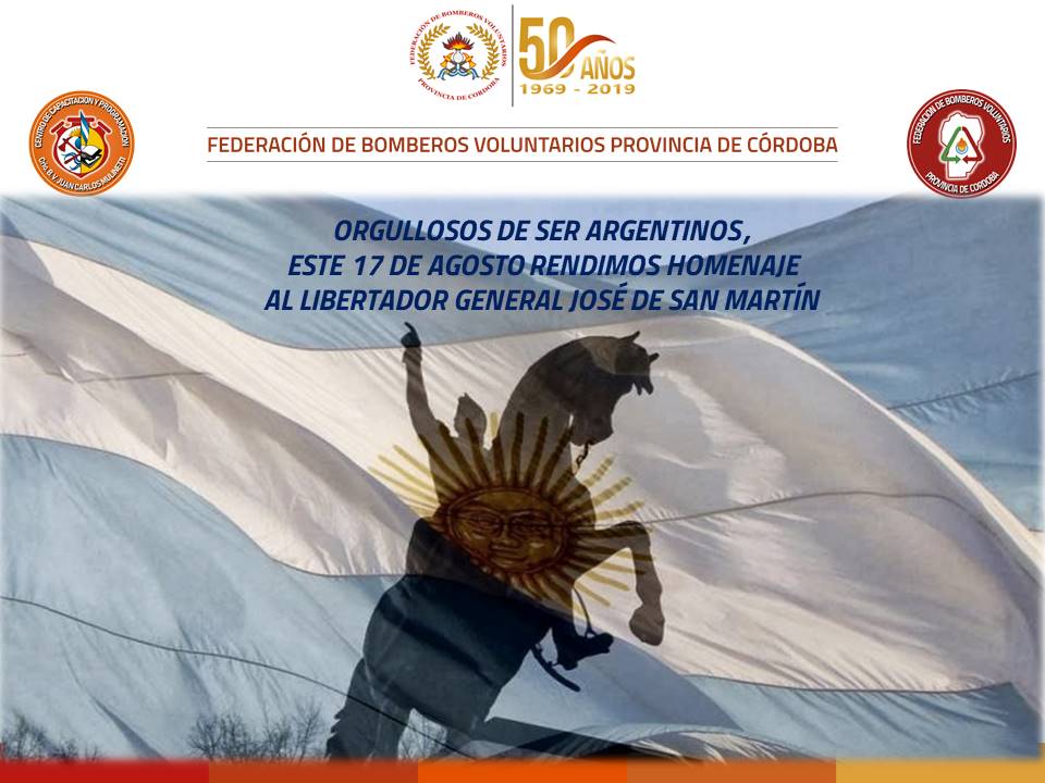 17 de Agosto: Rendimos Homenaje al Libertador General Jos� de San Mart�n