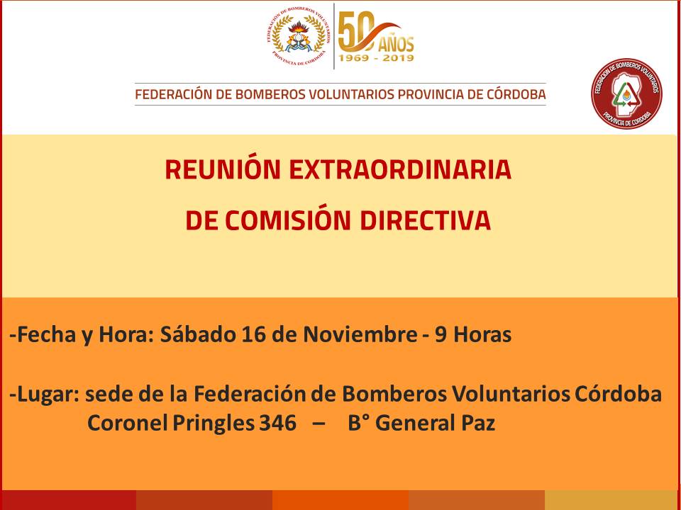 Reuni�n Extraordinaria de Comisi�n Directiva