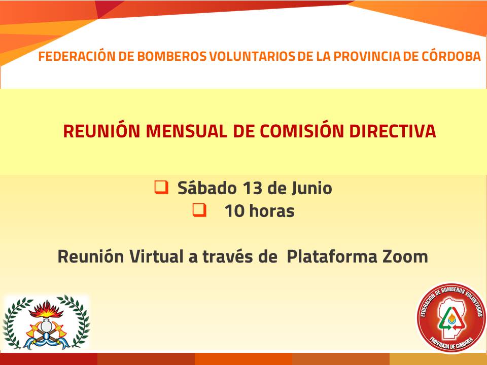 Convocatoria a Reuni�n Mensual de Comisi�n Directiva: Mes de Junio