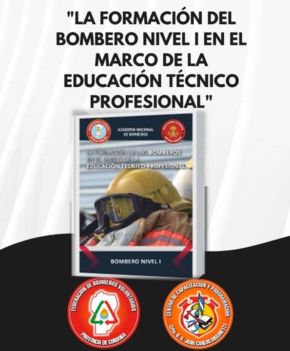Convocatoria a Reuni�n Presencial: Formaci�n del Bombero Nivel I