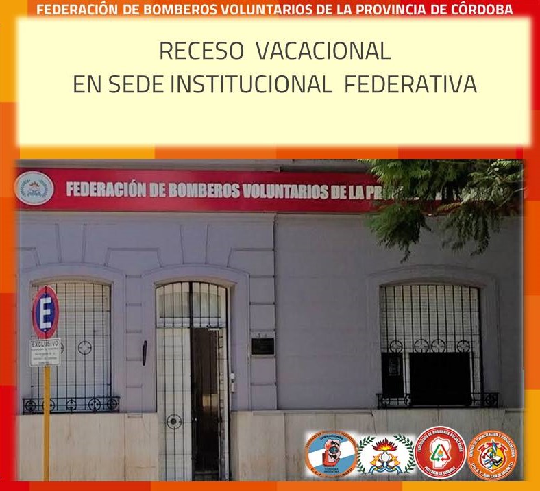 Receso Vacacional en Sede Institucional Federativa