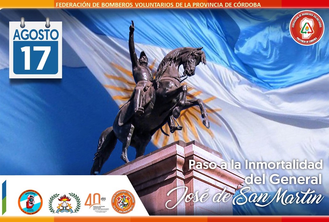 17 de Agosto: Recordamos al Padre de nuestra Patria