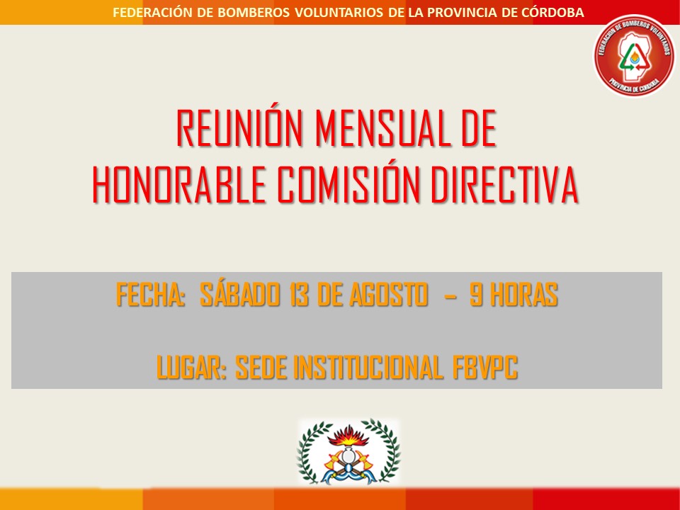 Reuni�n Mensual de Honorable Comisi�n Directiva