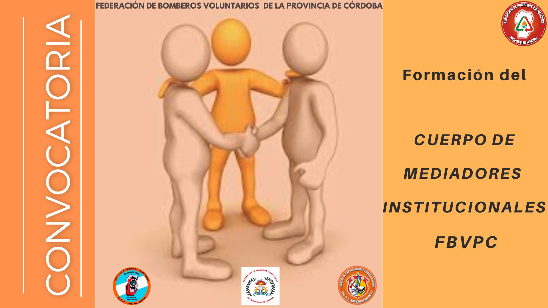 Convocatoria: Conformaci�n del Cuerpo de Mediadores Institucionales FBVPC