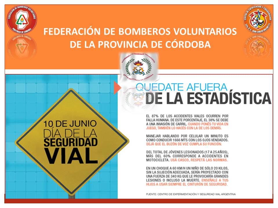 Recordamos el D�a Nacional de la Seguridad Vial